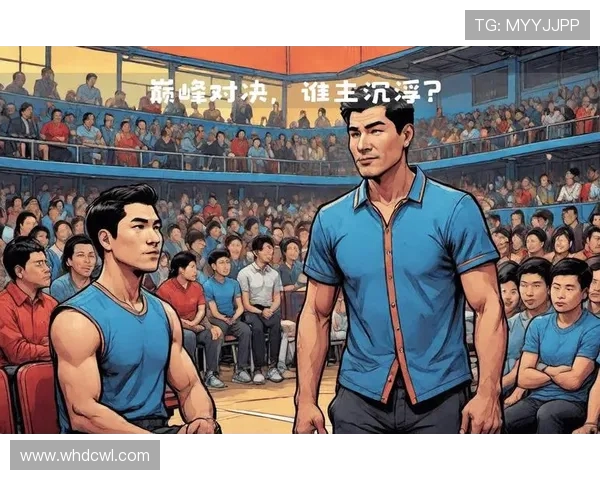 惊心动魄的巅峰对决最终比分逆转引爆全场观众热血沸腾 惊心动魄的巅峰对决最终比分逆转引爆全场观众热血沸腾