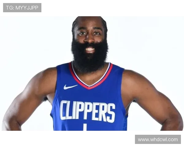 詹姆斯哈登重返赛场展现全能控卫风采引领球队再度冲击总冠军